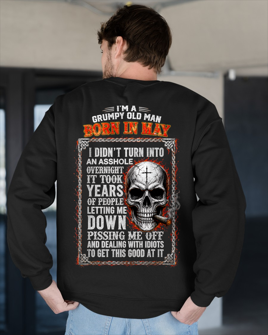 MAY MAN SHIRT - Grumpy Old Man Born In May - Funny Gift For Yourself - KATE05 (SKU2608-437-05)