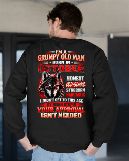 OCTOBER - Born In October, I Didn't Get To This Age By Being Stupid - Funny Gift For Men - KATE10 (SKU2610-218-10)