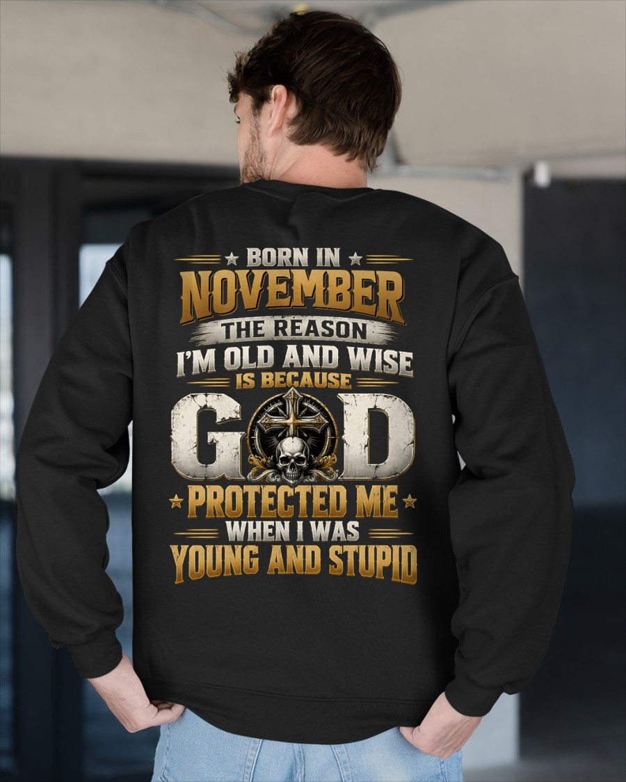 NOVEMBER - Born In November, Old & Wise - Gift For Men - KATE11 (SKU2609-334-11)
