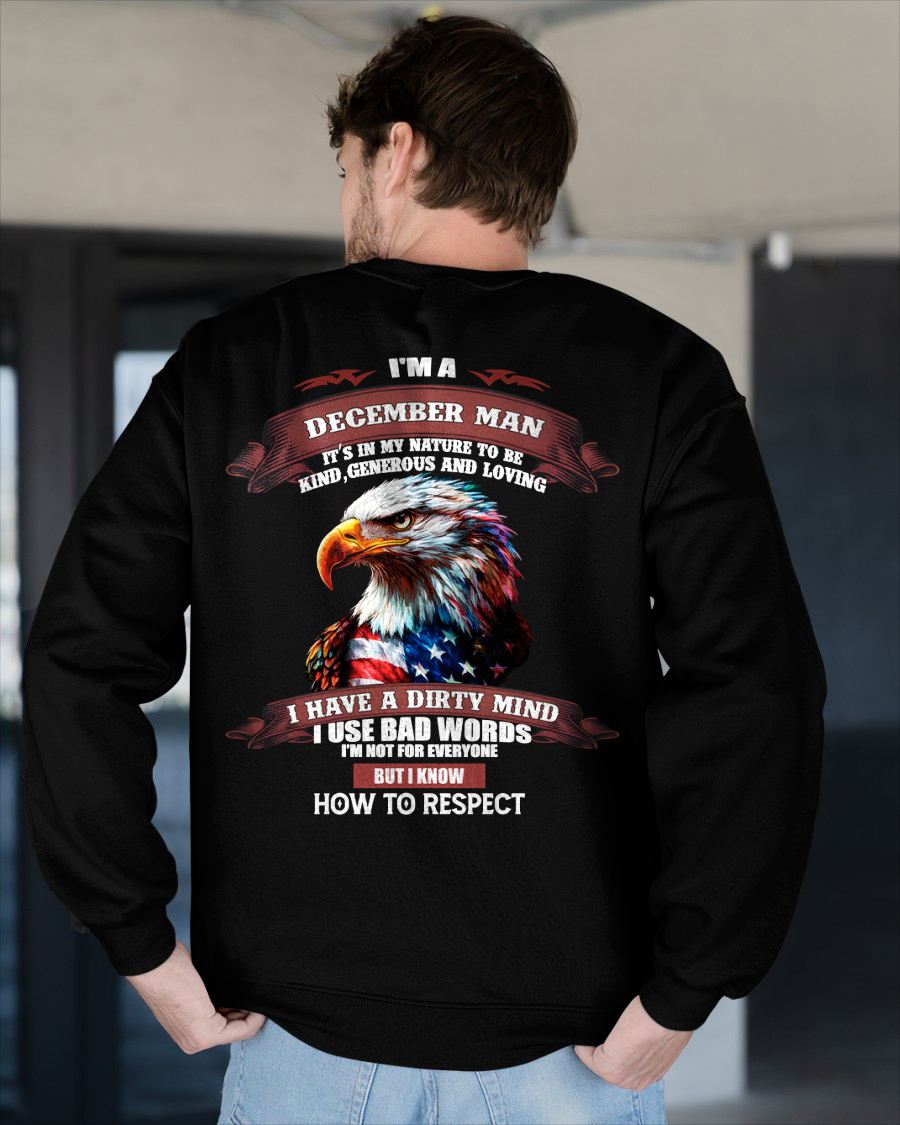 DECEMBER - KNOW HOW TO RESPECT - BIRTHDAY T-SHIRT FOR MEN - KATE12 (SKU12-311-12)