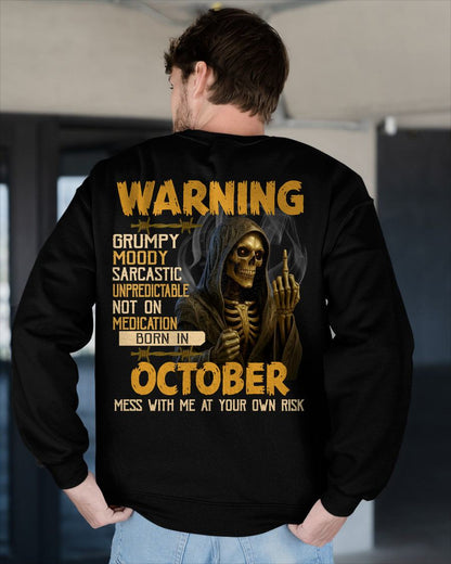 OCTOBER - WARNING GRUMPY MOODY - BIRTHDAY T-SHIRT FOR MEN - KATE10 (SKU26T-01-07-10)