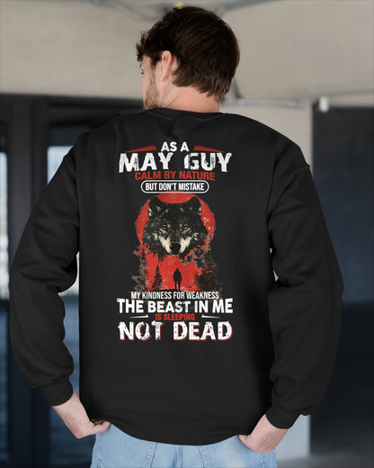 MAY GUY SHIRT – Calm By Nature But Don’t Mistake My Kindness For Weakness – Wolf Shirt Gift For Men (SKU2605-154-05)