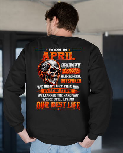 APRIL - Born In April, Grumpy Loyal & Old-School - Gift For Men - KATE04 (SKU2610-76-04)
