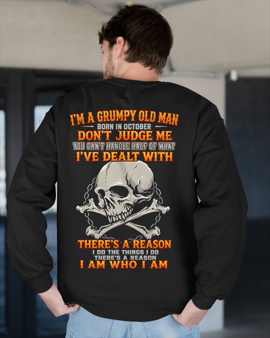 OCTOBER SHIRT - I'm A Grumpy Old Man Born In October - Funny Gift For Yourself - KATE10 (SKU2608-580-10)