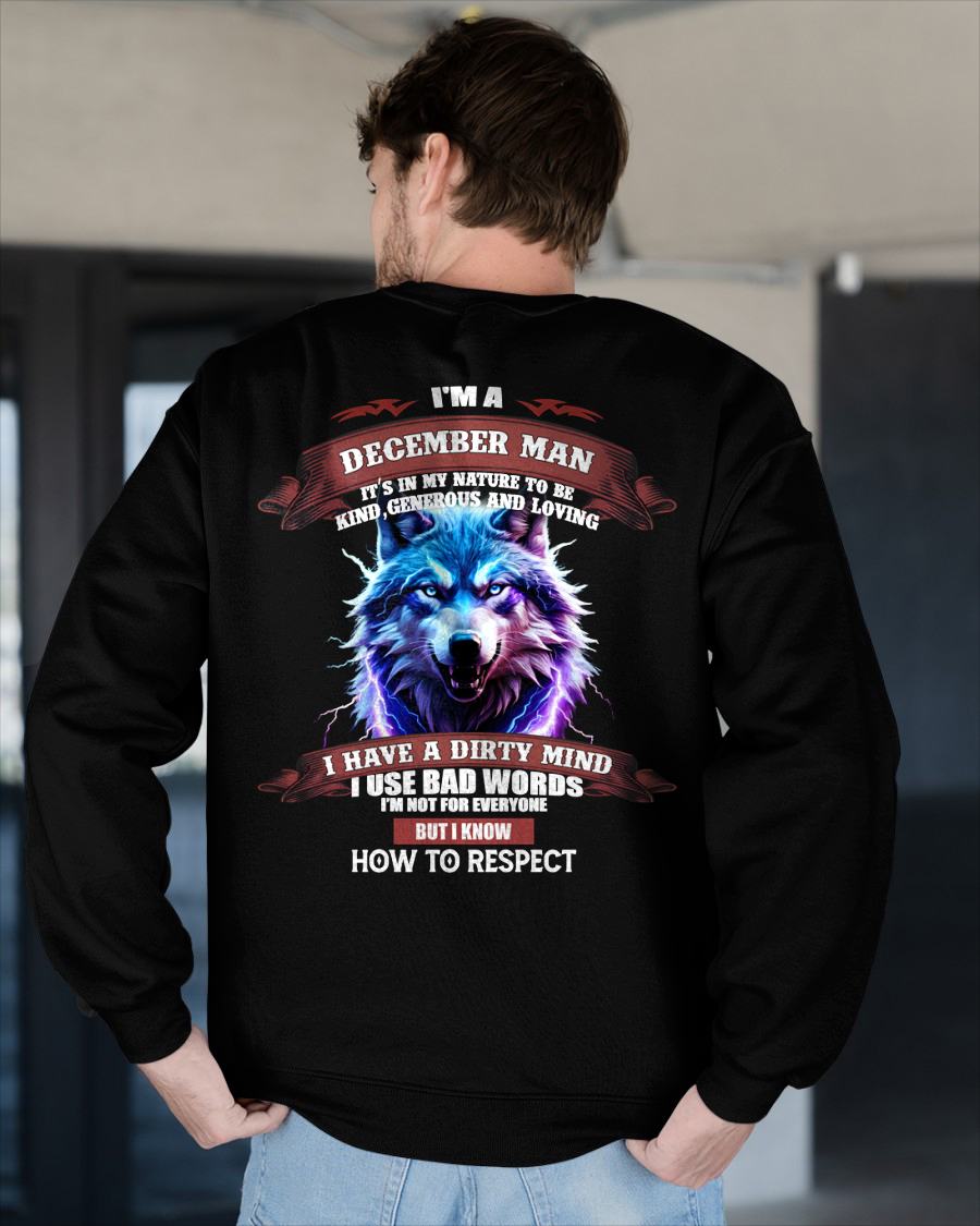 DECEMBER - KNOW HOW TO RESPECT - BIRTHDAY T-SHIRT FOR MEN - KATE12 (SKU12-312-12)