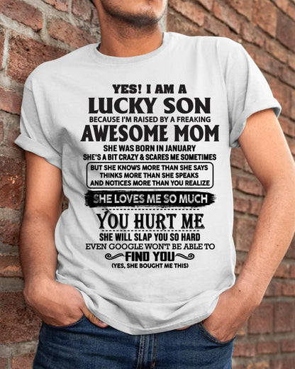 January - Yes! I'm A Lucky Son - Perfect Gift For Your Son From Mom - KATE01 (SKU-LKW-01)