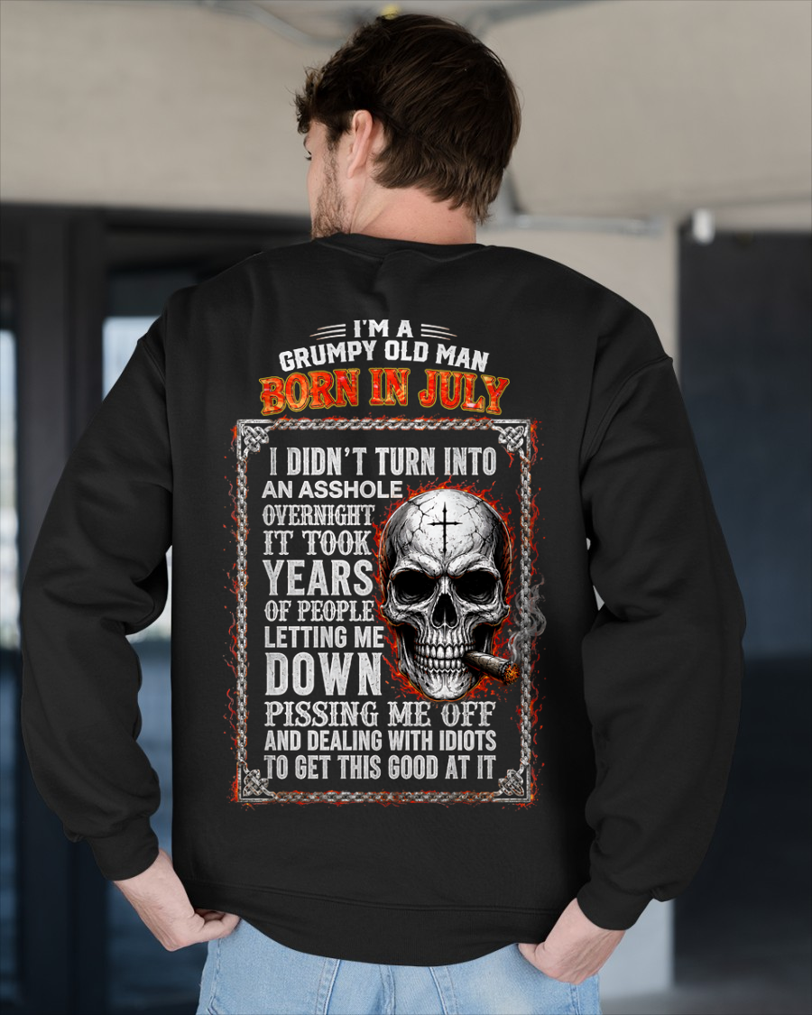 JULY MAN SHIRT - Grumpy Old Man Born In July - Funny Gift For Yourself - KATE07 (SKU2608-437-07)