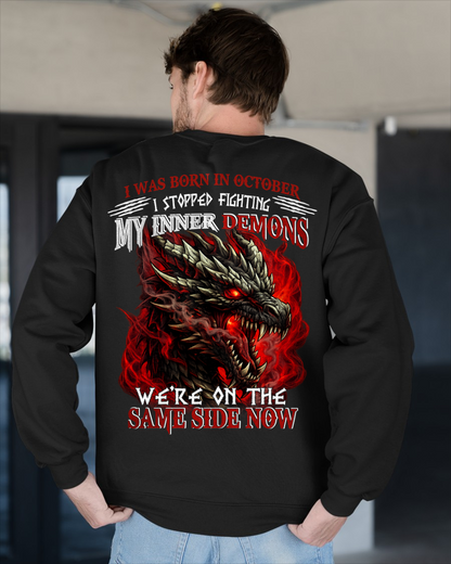 OCTOBER SHIRT – I Was Born In October – I Stopped Fighting My Inner Demons – Dragon Shirt – KATE10 (SKU2602-96-10)