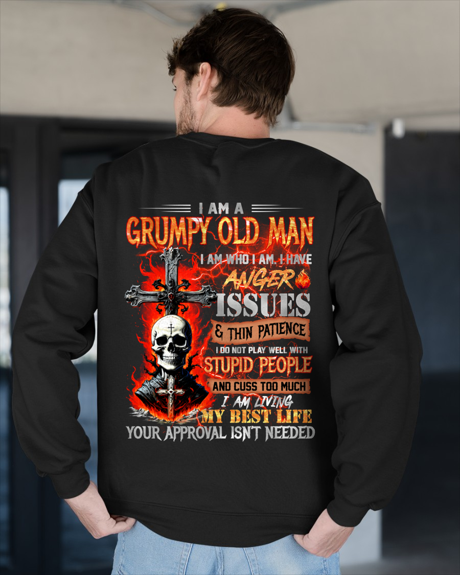 GRUMPY OLD MAN T-SHIRT - FUNNY SKULL ANGER ISSUES TEE - BIRTHDAY GIFT FOR MEN KATE00 (SKU12-319-00)