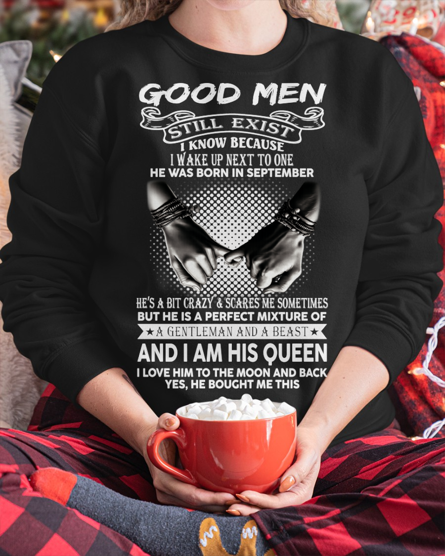 SEPTEMBER SHIRT – Good Men Still Exist, I Wake Up Next To One, He Was Born In September – From Husband To Wife (SKU2602-176-09)