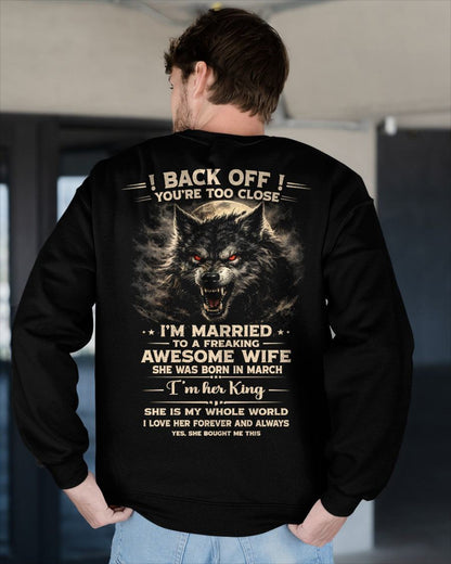 MARCH - BACK OFF! YOU'RE TOO CLOSE - GIFT FROM WIFE - KATE03 (SKU26T-01-25-03)