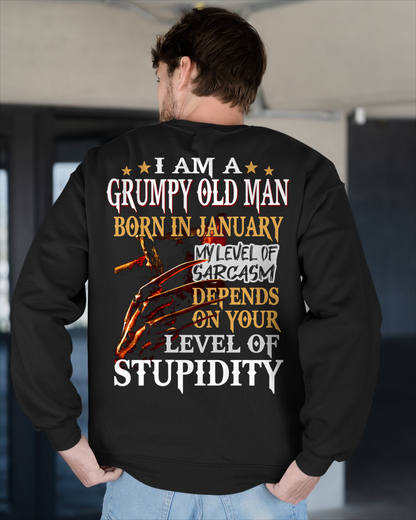 JANUARY SHIRT – I Am A Grumpy Old Man Born In January – My Level Of Sarcasm Depends On Your Level Of Stupidity – Men Shirt – KATE01 (SKU2602-138-01)
