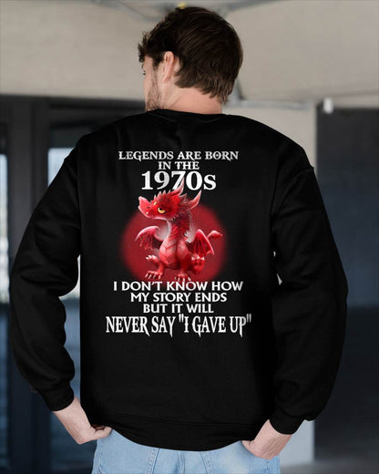 1970s - NEVER SAY GIVE UP - BIRTHDAY T-SHIRT FOR MEN - KATE00 (SKU12-163-1970)