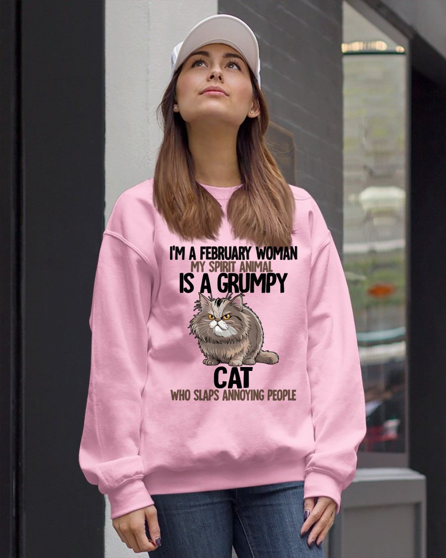 FEBRUARY - MY SPIRIT ANIMAL IS A GRUMPY CAT - BIRTHDAY SHIRT FOR WOMEN - KATE02 (SKU12-278-02)