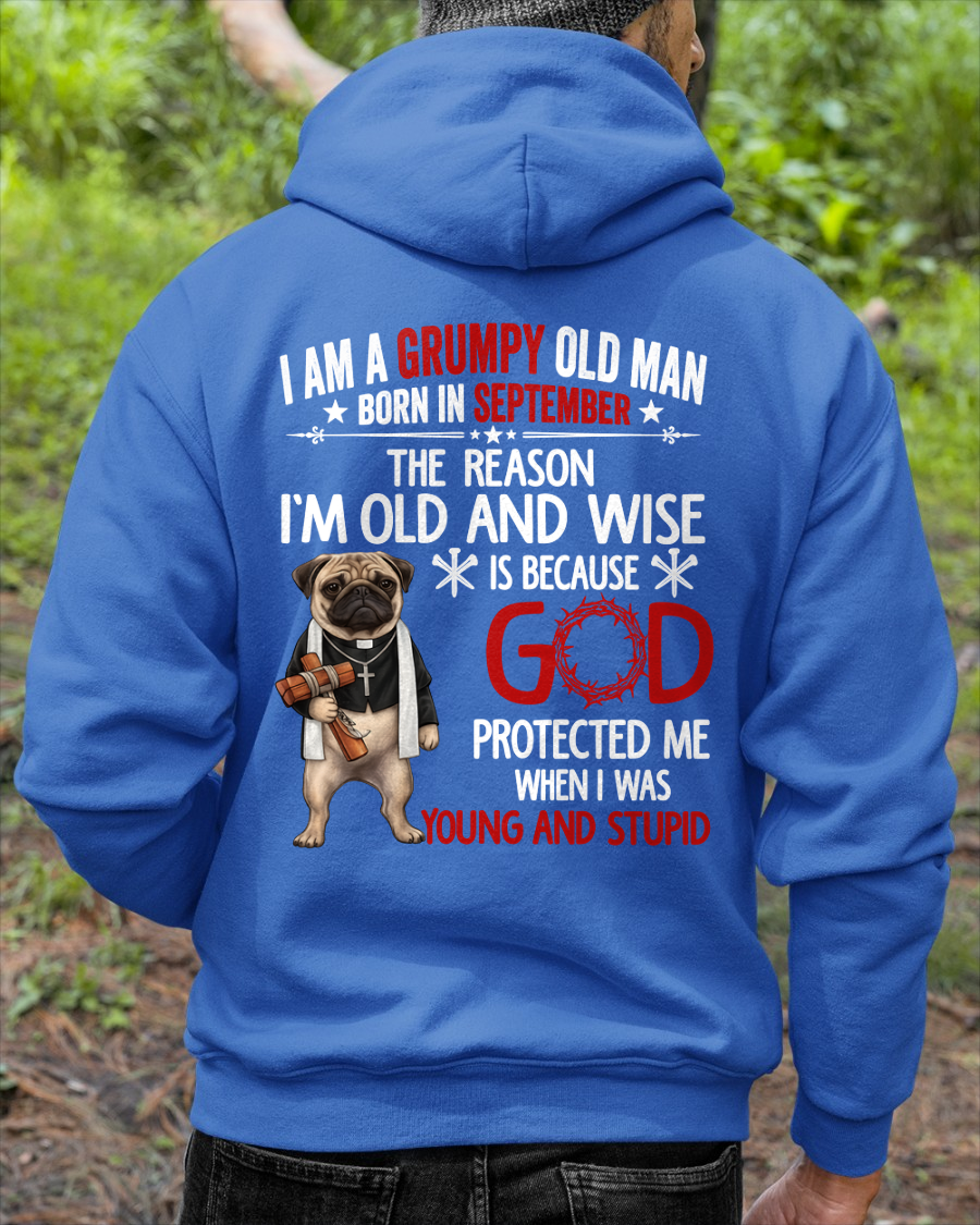 SEPTEMBER – Grumpy Old Man Born In September Shirt – Funny Dad Grandpa Husband Birthday Idea (SKU2604-209-09)