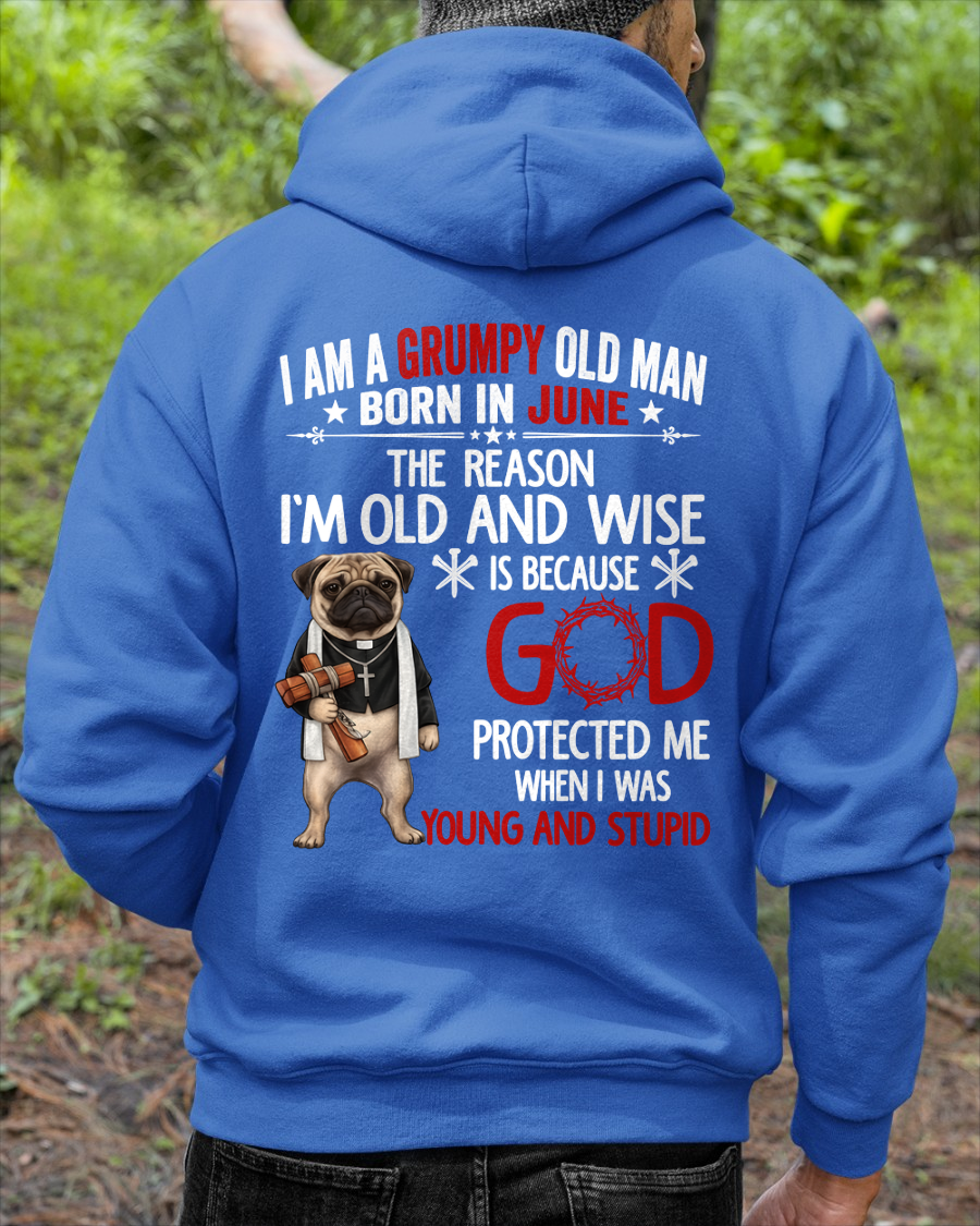 JUNE – Grumpy Old Man Born In June Shirt – Funny Dad Grandpa Husband Birthday Idea (SKU2604-209-06)
