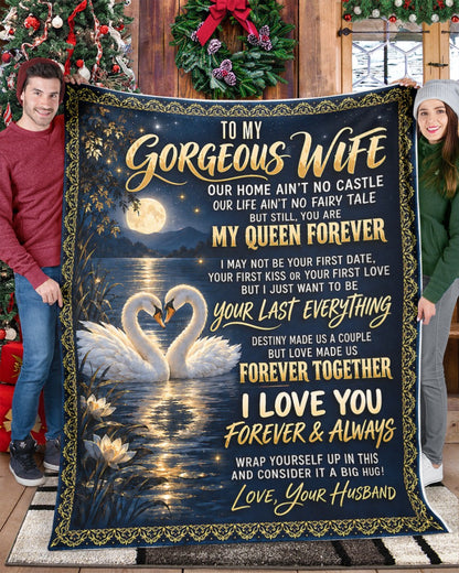 BLANKET - FROM HUSBAND TO WIFE - TO MY GORGEOUS WIFE - I LOVE YOU FOREVER & ALWAYS - (SKU2609-295)