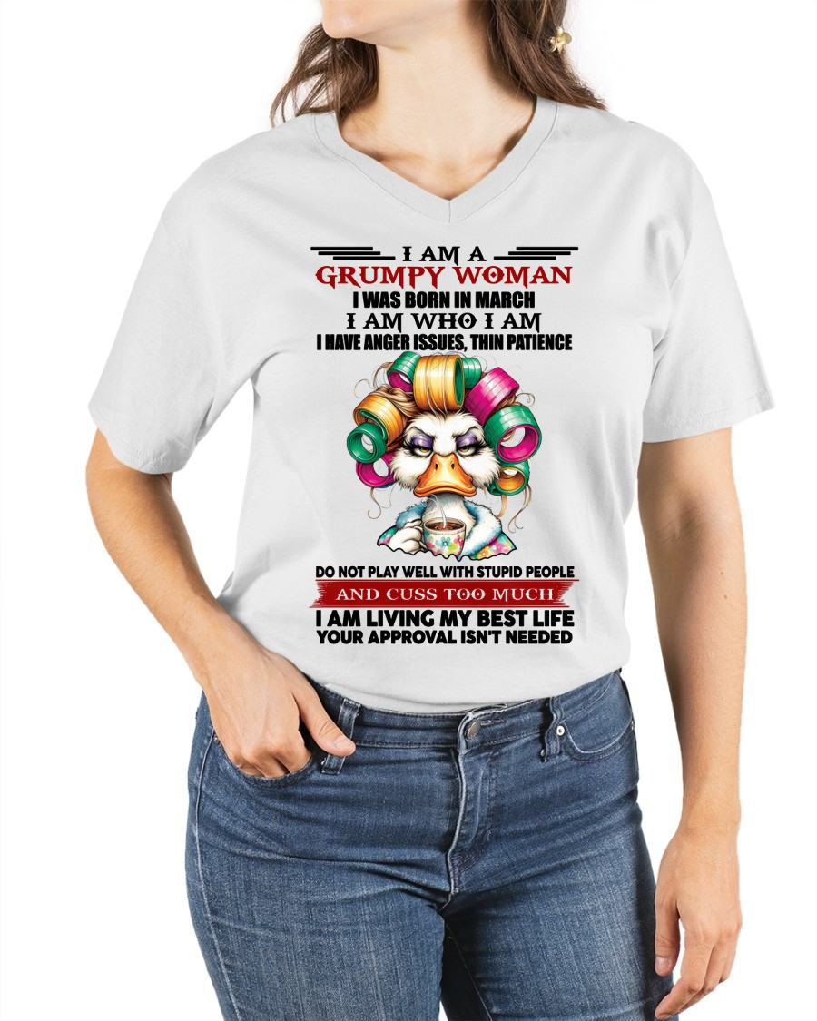 MARCH - GRUMPY WOMAN - BIRTHDAY SHIRT FOR WOMEN - FMA / KATE03 (SKU26T-01-22-03)