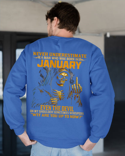 NEVER UNDERESTIMATE A MAN WHO WAS BORN IN JANUARY - KATE01 male (SKU12-276-01)