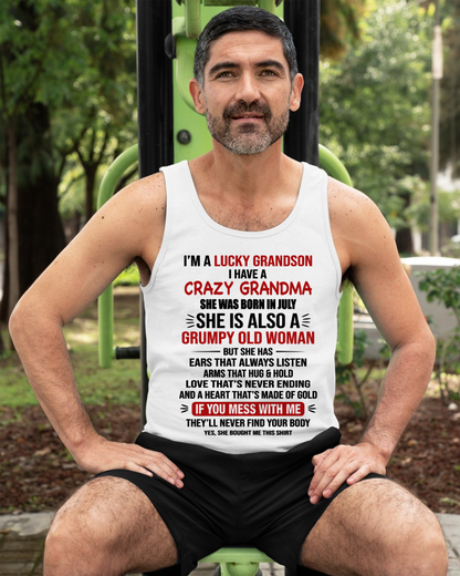 JULY SHIRT – I’m a Lucky Grandson, I Have a Crazy Grandma, She Is a Grumpy Old Woman with a Heart of Gold – KATE07 (SKU26T-01287-07)
