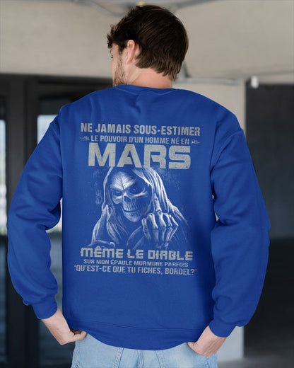 NE JAMAIS SOUS-ESTIMER LE POUVOIR D'UN HOMME NÉ EN MARS Fr03 male (SKU08-61-03)