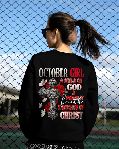 OCTOBER – October Girl A Child Of God Shirt – Woman Of Faith Christian Apparel – Warrior Of Christ Gift for Women (SKU2604-243-10)