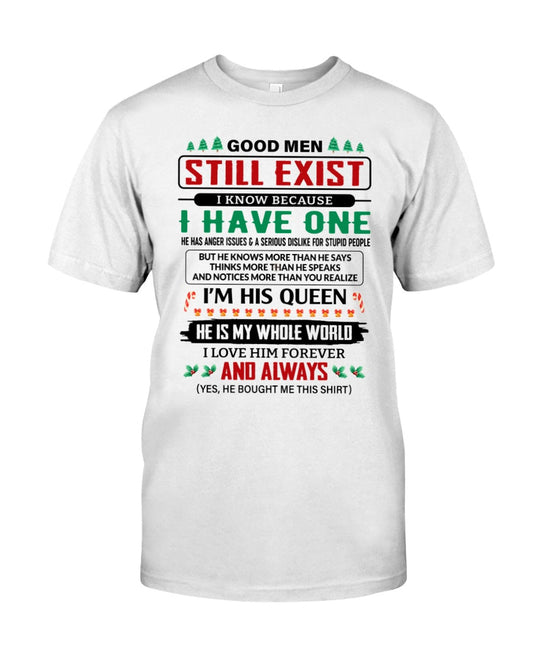 Good Men Still Exist - Perfect Christmas Gift For Your Wife From Husband - KATE00