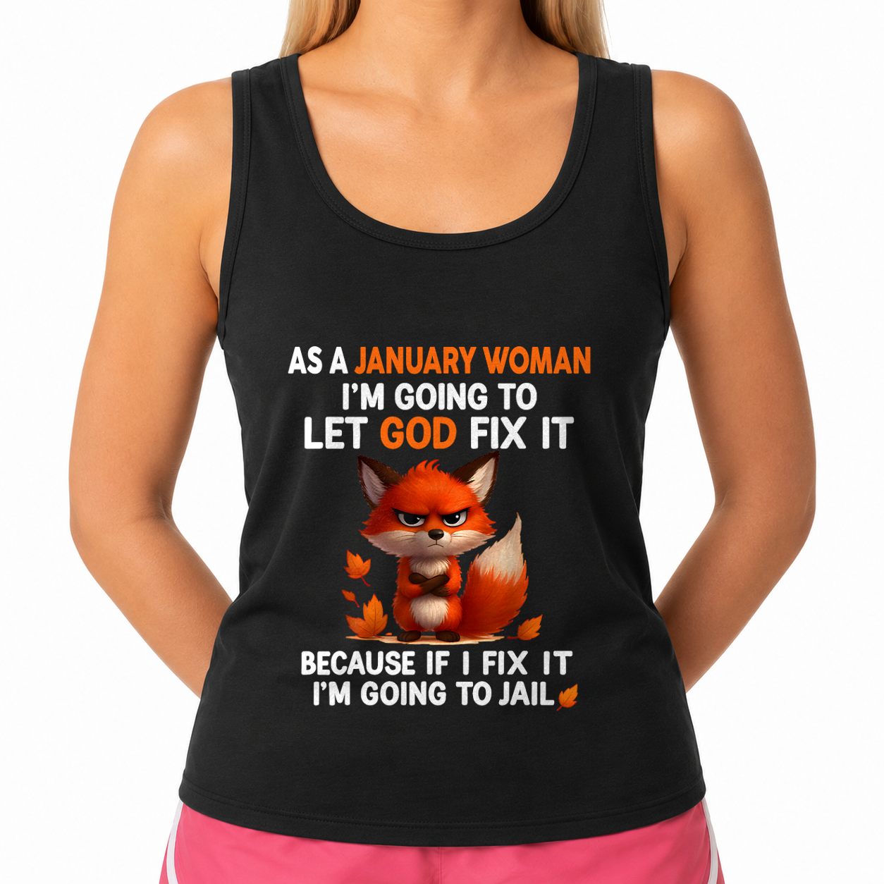 JANUARY - CRAZY WOMAN - PERFECT GIFT FOR YOURSELF - (SKU2606-208-01)