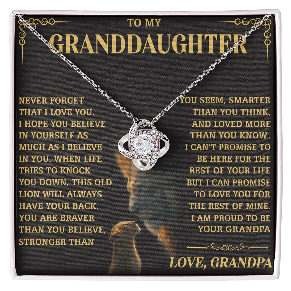 TO MY GRANDDAUGHTER "NEVER FOR FORGET THAT..." - Gift from Grandpa - The Premium Love Knot Necklace (SKUJ12-216)