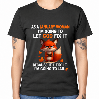 JANUARY - CRAZY WOMAN - PERFECT GIFT FOR YOURSELF - (SKU2606-208-01)