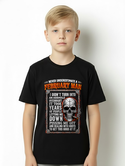 FEBRUARY - Never Underestimate A February Man - Funny Skull T-Shirt (SKU2607-340-02)