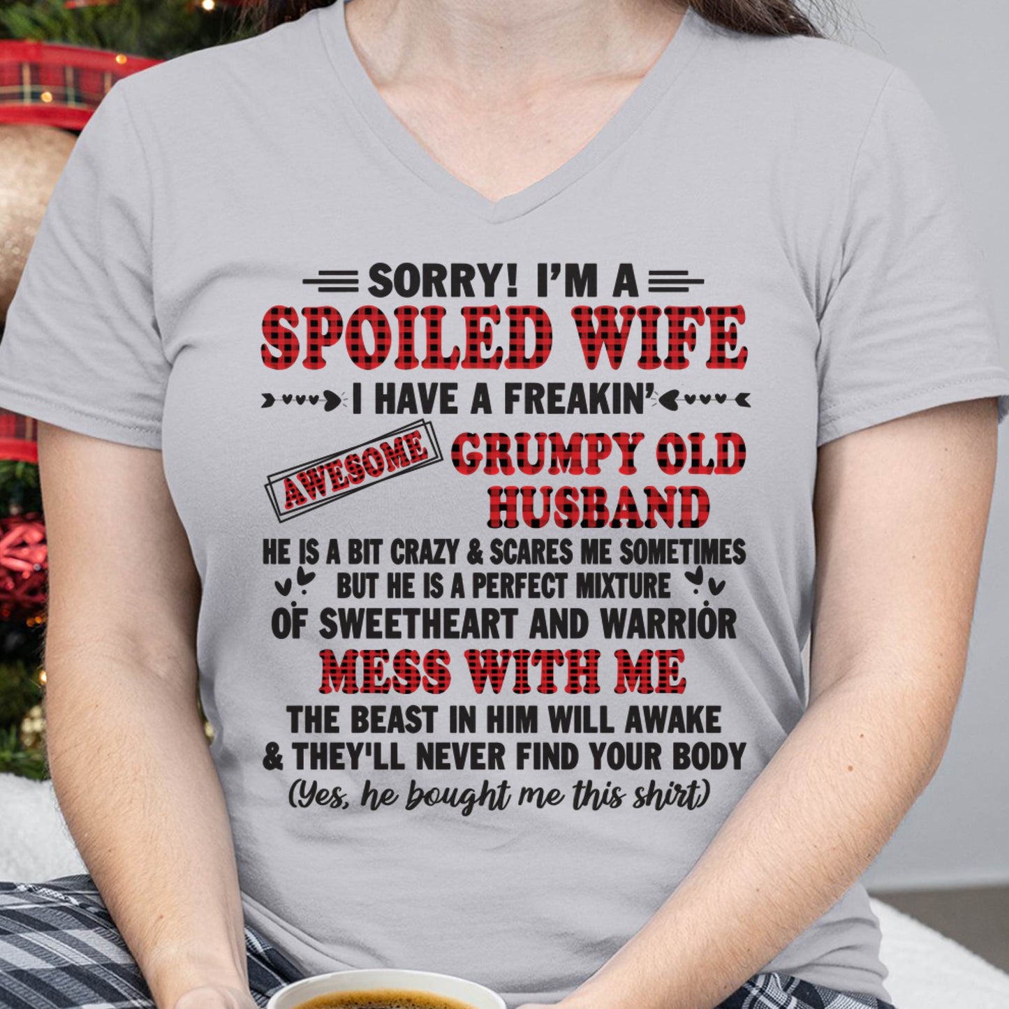 SPOILED WIFE OF AWESOME GRUMPY OLD HUSBAND - PERFECT GIFT  FROM HUSBAND - KATE00 (SKU12-111-00)