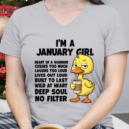 JANUARY – I'm A January Girl Heart Of A Warrior Cusses Too Much Laughs Too Loud Wild At Heart Deep Soul No Filter – Birthday Gift – Women Shirt (SKU2603-99-01)