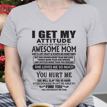 Thanks Mom - I GET MY ATTITUDE FROM MY FREAKIN' AWESOME MOM - Gift for Son and Daughter From Mom - KATE00 (SKU-TMD-00)