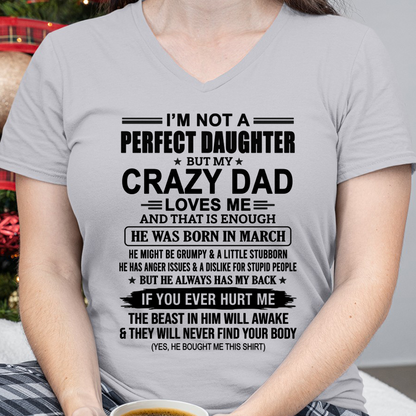 MARCH - CRAZY DAD - PERFECT GIFT FOR YOUR DAUGHTER - (SKU2606-357-03)