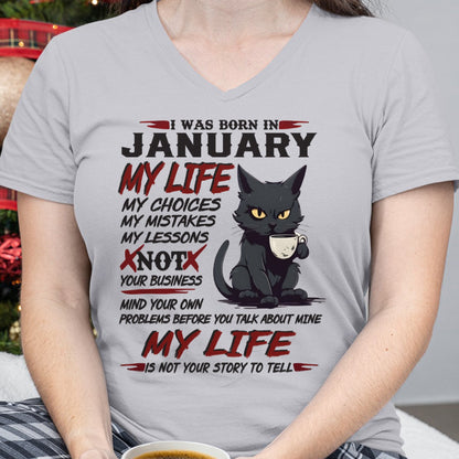 Born in January – My Life My Choices Quote Cat Design - FMA KATE01 (SKU09-92-01)