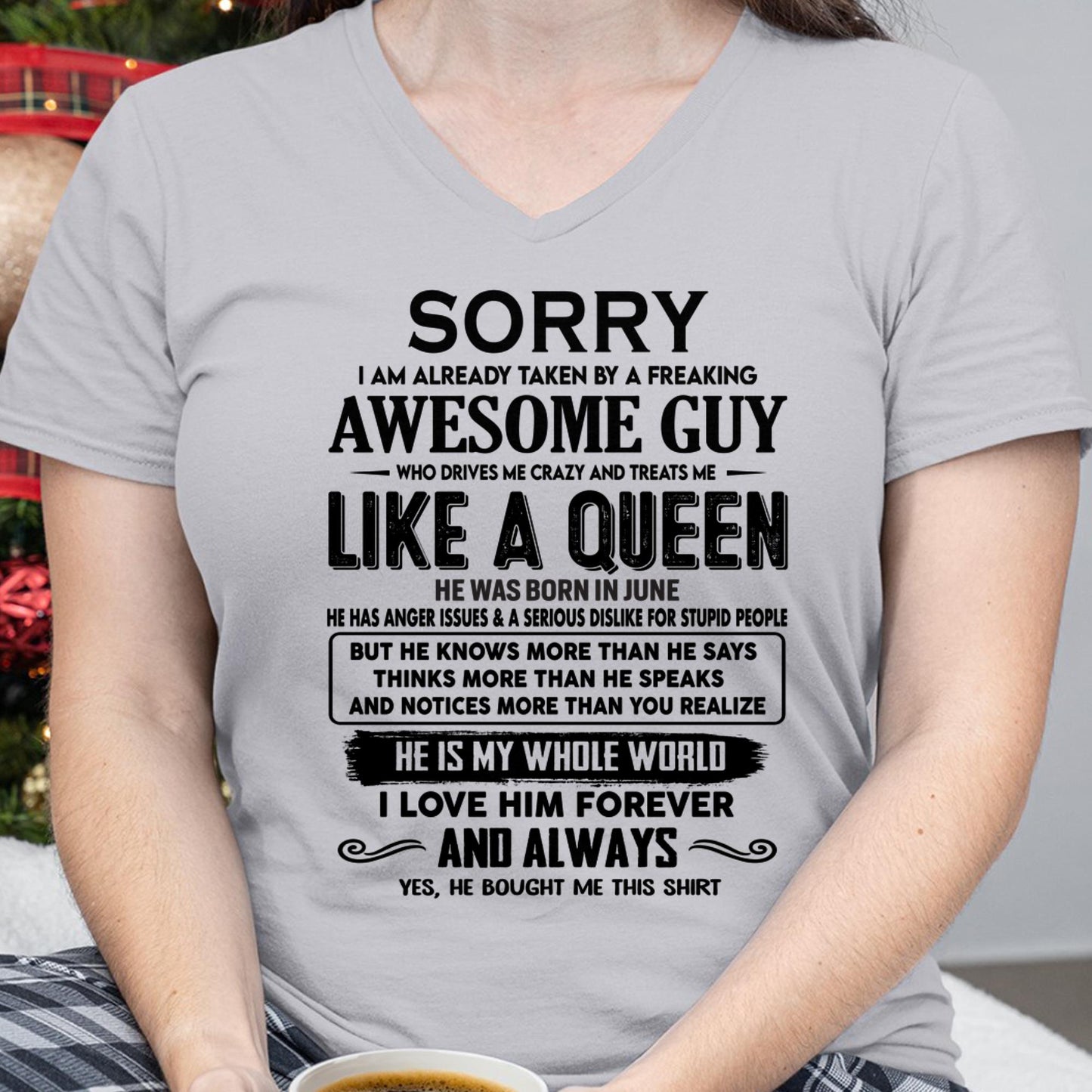 June - Sorry I am already taken by a freaking awesome guy - Gift for Wife From Husband - KATE06 (SKU-SRG-06)